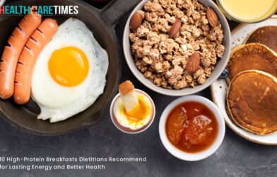 10 High-Protein Breakfasts Dietitians Recommend | Healthcare Times Magazine