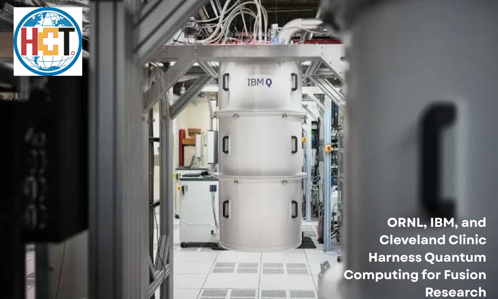 ORNL, IBM, and Cleveland Clinic Harness Quantum Computing for Fusion Research
