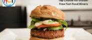 Five Guys Emerges as a Top Choice for Gluten-Free Fast Food Diners