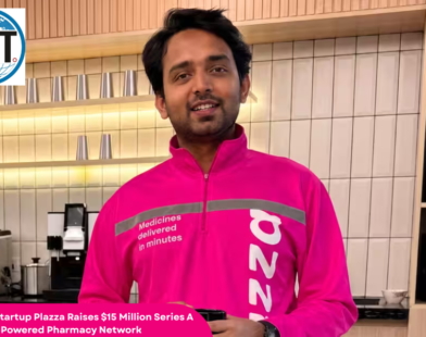 HealthTech Startup Plazza Raises $15 Million Series A to Expand AI-Powered Pharmacy Network