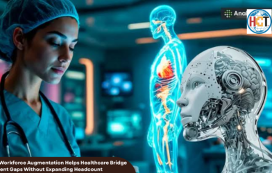 AI Workforce Augmentation Helps Healthcare Bridge Talent Gaps | Healthcare Times Magazine