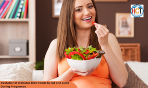 Gestational Diabetes Diet: Foods to Eat and Limit During Pregnancy