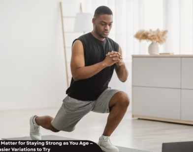 Why Lunges Matter for Staying Strong as You Age — and Three Easier Variations to Try Maintaining strength throughout life involves more than simply building muscle. According to physiotherapist and osteoarthritis specialist Alyssa Kuhn DPT, one often-overlooked component of long-term physical strength is the ability to generate force with each leg independently. Why Single-Leg Strength Matters Single-leg exercises can play an important role in maintaining balance, stability and functional movement as people age. Kuhn has highlighted the importance of unilateral strengthening, warning that consistently neglecting one-leg exercises may contribute to muscle imbalances, reduced balance and discomfort during everyday activities. Walking, climbing stairs and participating in sports all require the body to repeatedly shift weight from one leg to the other. Developing strength on each side can therefore help support these movements while addressing differences between the legs. Kuhn particularly recommends paying attention to situations in which one leg feels noticeably stronger than the other. Building individual leg strength can help improve overall movement quality while encouraging more balanced muscular development. Research also supports the value of unilateral training. A systematic review and meta-analysis published earlier this year in BMC Sports Science, Medicine and Rehabilitation found that single-leg training was more effective for improving single-leg strength than bilateral exercises performed with both legs simultaneously. Why Lunges Stand Out Among single-leg movements, lunges are one of Kuhn’s preferred exercises. She describes them as a highly effective lower-body movement that can benefit people across different age groups. Lunges challenge the legs individually while also requiring balance, coordination and control. These qualities make them particularly relevant to functional strength, where the ability to stabilize the body and move confidently is just as important as raw muscle power. However, traditional lunges can be challenging for beginners, older adults or people who are returning to exercise. Easier variations can provide many of the same movement benefits while allowing individuals to build strength progressively. Three Easier Variations to Try Supported lunges: Holding onto a sturdy surface can provide additional balance and confidence while practicing the movement. Reverse lunges: Stepping backward rather than forward can make the movement easier to control and may reduce stress on the front leg. Split squats: Keeping the feet stationary removes the stepping component, allowing greater focus on strength, stability and technique. For those looking to maintain strength with age, incorporating manageable single-leg exercises such as these can be a practical way to support balance, mobility and everyday movement.