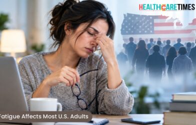 Fatigue Affects Most U.S. Adults | Healthcare Times Magazine