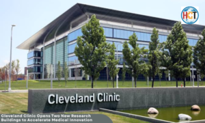 Cleveland Clinic Opens Two New Research Buildings | Healthcare Times Magazine