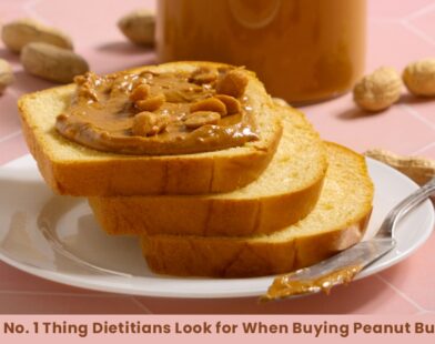 Buying Peanut Butter : No. 1 Thing Dietitians Look | Healthcare Times Magazine