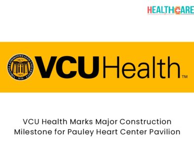 VCU Health Marks Major Construction Milestone for Pauley Heart Center Pavilion