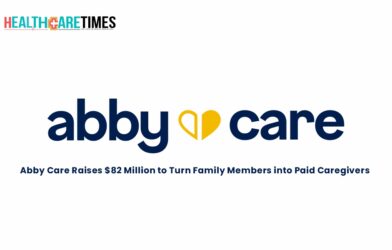 Abby Care Raises $82 M to Turn Family Members into Paid Caregivers | Healthcare Times Magazine