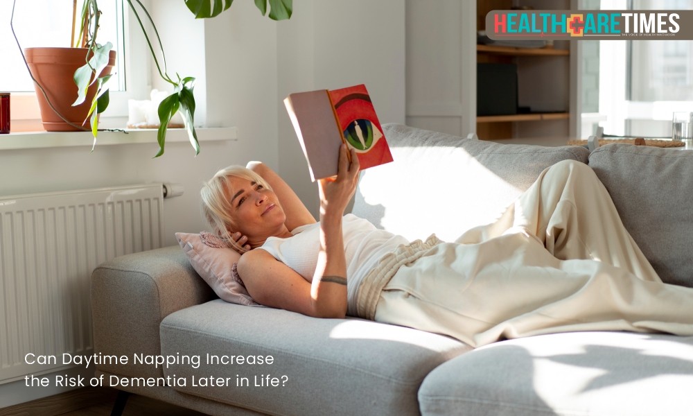 Can Daytime Napping Increase the Risk of Dementia Later in Life? | Healthcare Times Magazine