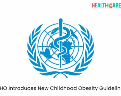 WHO Introduces New Childhood Obesity Guidelines | Healthcare Times Magazine